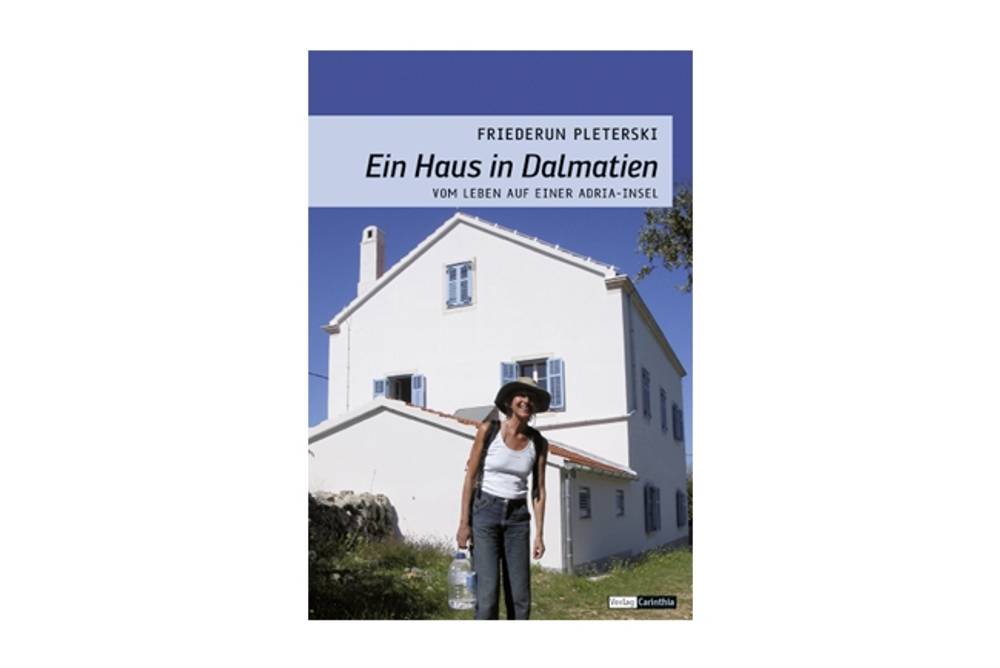 Buchtipp Ein Haus in Dalmatien