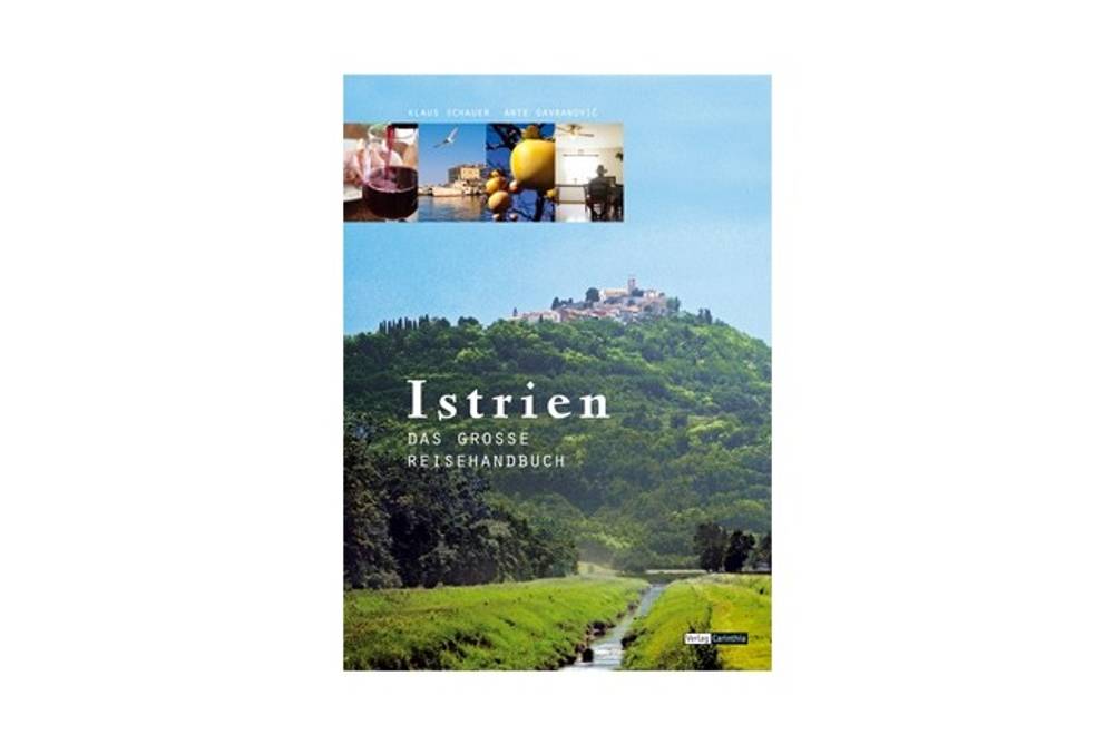 Buchtipp Istrien das große Reisenhandbuch Buchtipp Istrien das große Reisenhandbuch