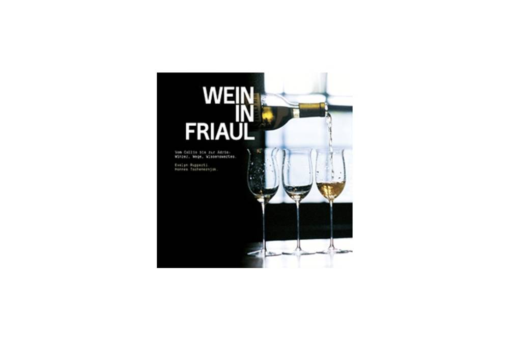 Buchtipp Wein in Friaul