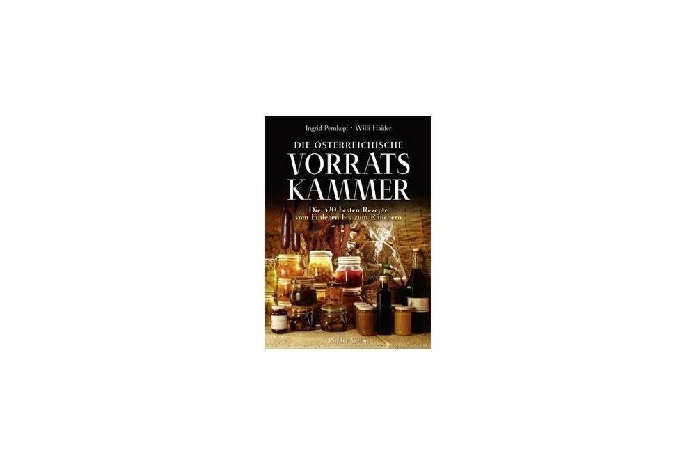 Buchtipp Österreichische Vorratskammer Buchtipp Österreichische Vorratskammer