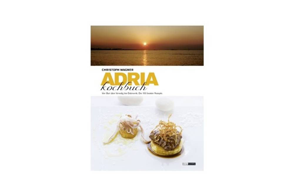 Buchtipp Adria-Kochbuch Buchtipp Adria-Kochbuch