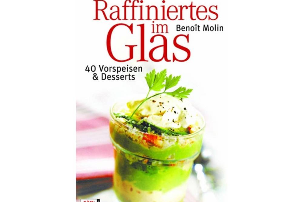 Buchtipp Raffiniertes im Glas