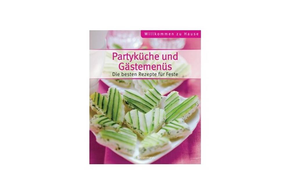 Buchtipp Partyküche und Gästemenüs Buchtipp Partyküche und Gästemenüs