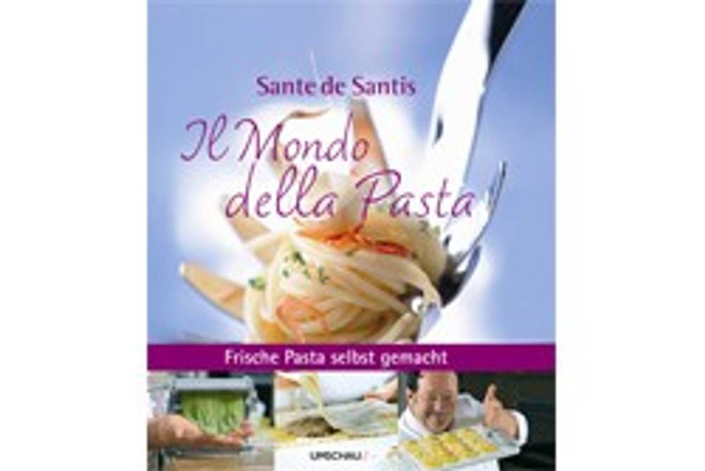 Buchtipp Il Mondo della Pasta Buchtipp Il Mondo della Pasta
