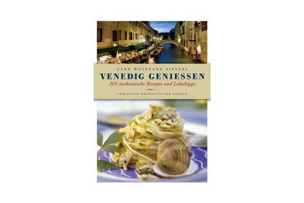 Buchtipp Venedig genießen Buchtipp Venedig genießen