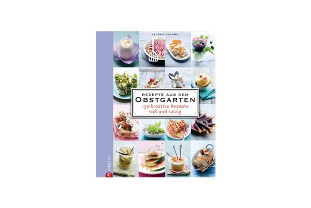 Buchtipp Rezepte aus dem Obstgarten