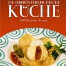 Die Oberösterreichische Küche