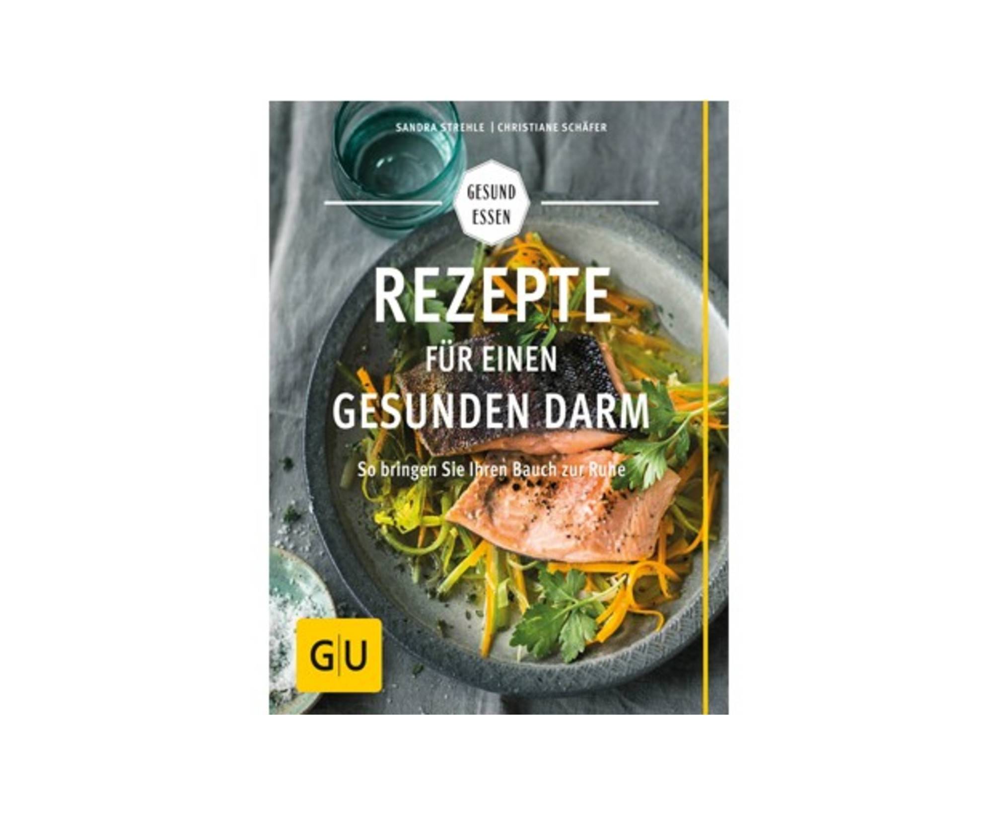 Rezepte für einen gesunden Darm / GU Verlag