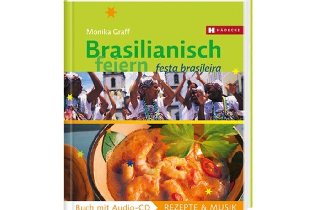 Brasilianisch feiern