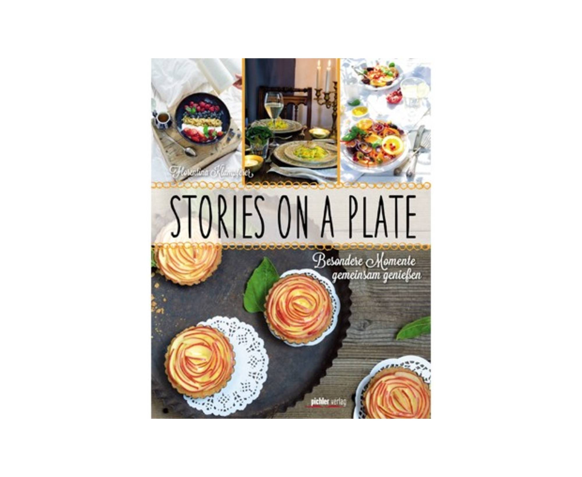 Stories on a plate / Pichler Verlag