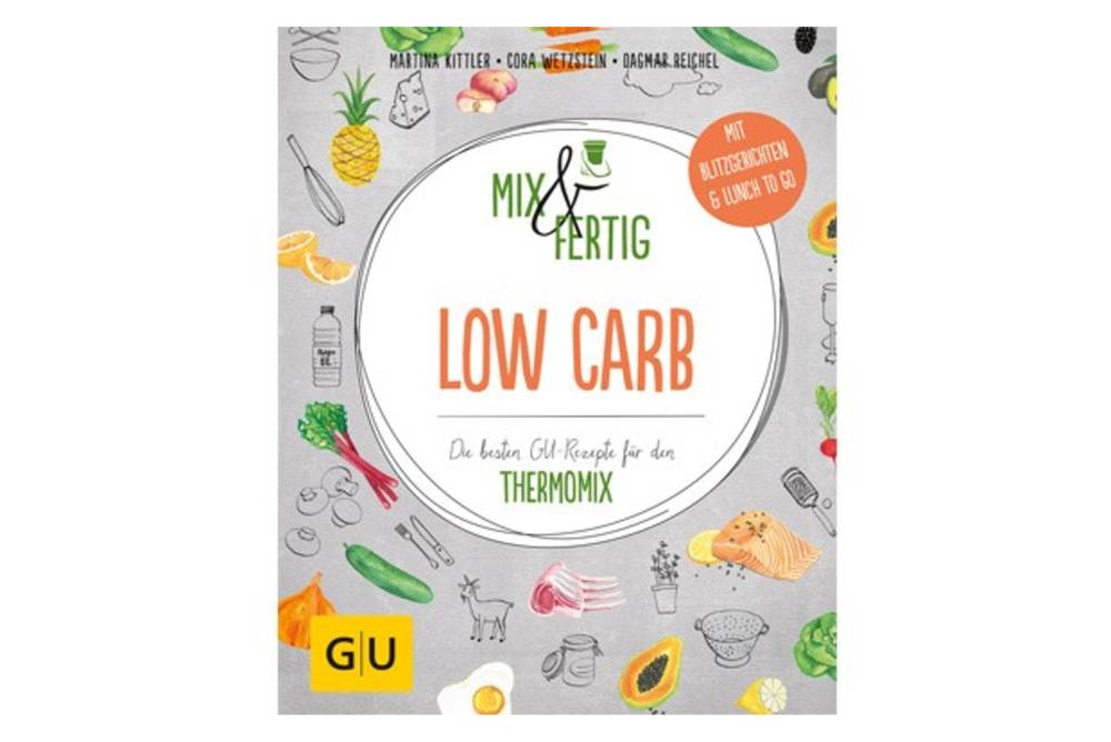 Mix & fertig Low Carb / Gräfe und Unzer Verlag Mix & fertig Low Carb / Gräfe und Unzer Verlag