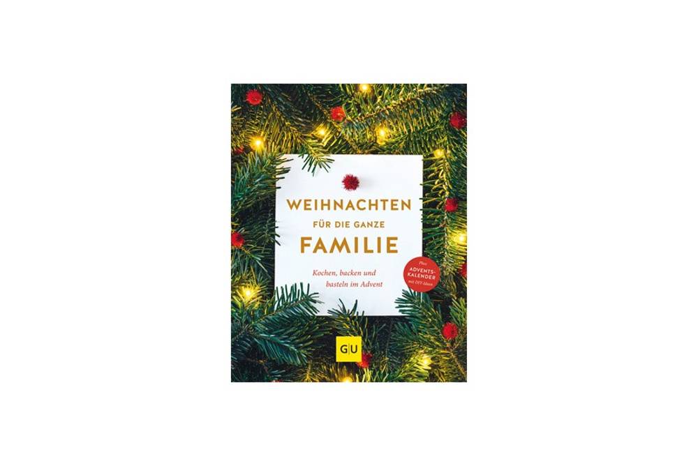 Weihnachten für die ganze Familie / GU Verlag