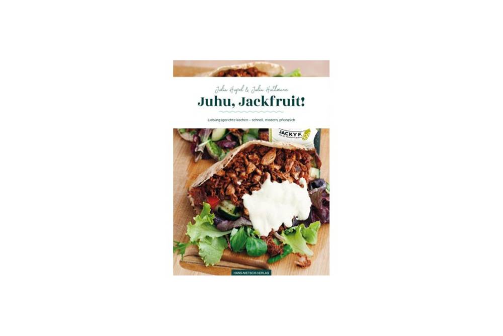 Juhu, Jackfruit! / Hans-Nietsch-Verlag Juhu, Jackfruit! / Hans-Nietsch-Verlag