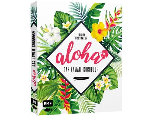 Buchempfehlung Aloha - Das Hawaii-Kochbuch