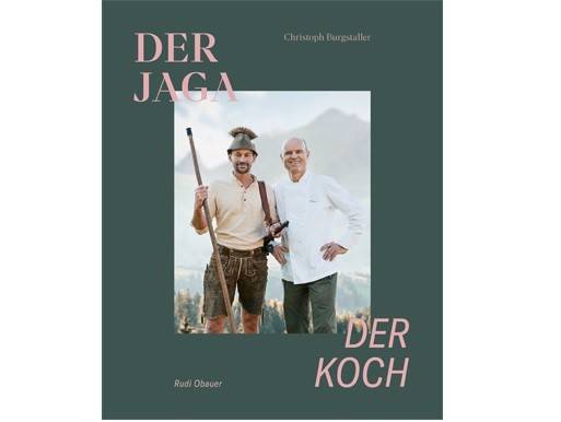 Der Jaga und der Koch (Servus Verlag)