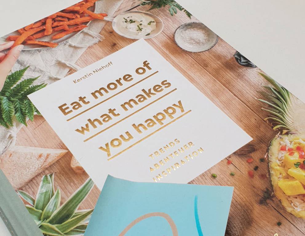 "Eat more of what makes you happy"