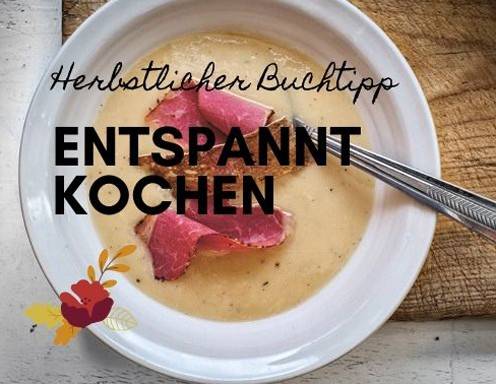 Buchtipp: Entspannt kochen - Pichler Verlag