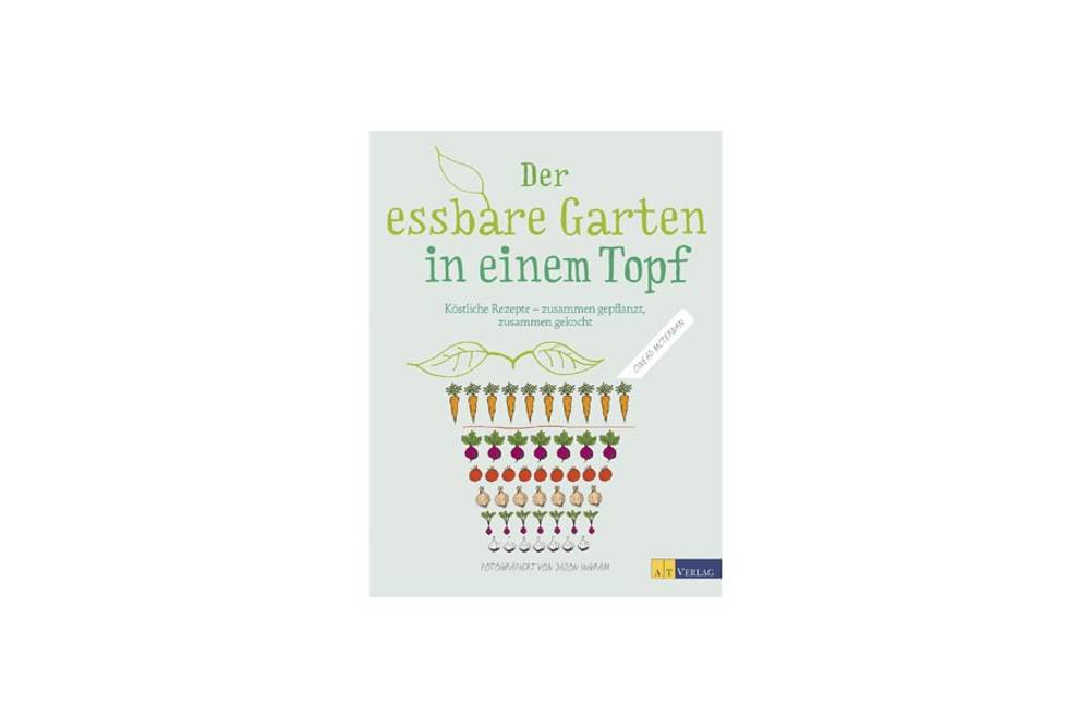 Der essbare Garten in einem Topf Der essbare Garten in einem Topf
