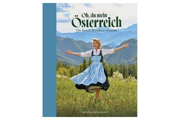 "Oh, du mein Österreich" von Martina Hohenlohe