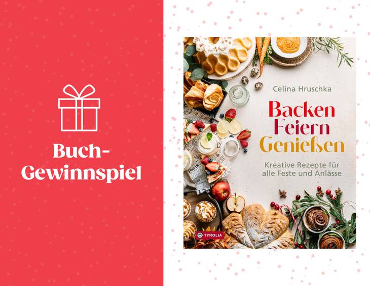 Backen. Feiern. Geniessen Backen. Feiern. Geniessen