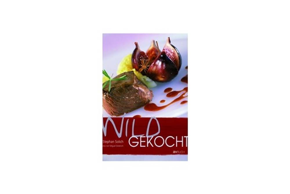 Buchtipp Wild gekocht Buchtipp Wild gekocht