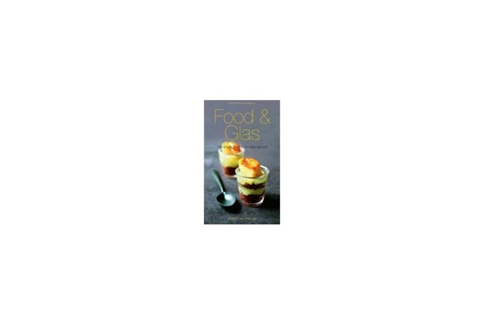 Buchtipp Food & Glas