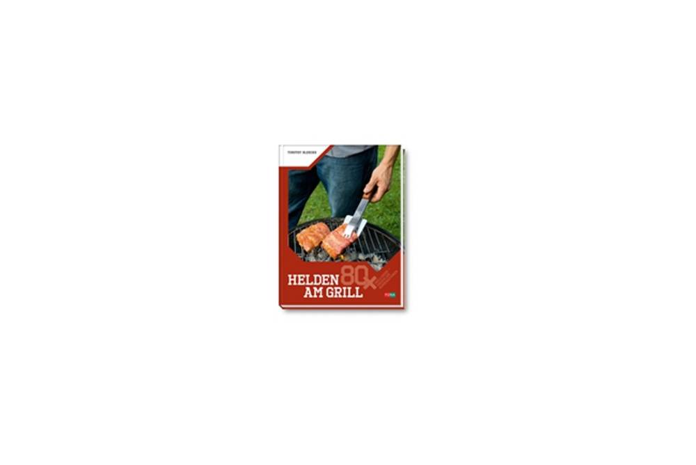 Buchtipp Helden am Grill Buchtipp Helden am Grill