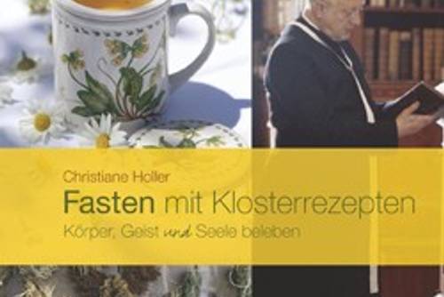 Unser Buchtipp: Fasten mit Klosterrezepten / Kneipp Verlag
