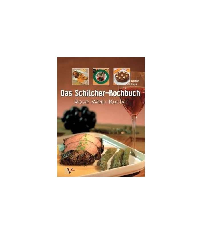 Buchtipp Das Schilcher Kochbuch
