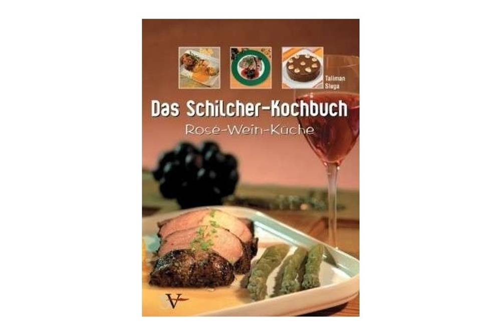 Buchtipp Das Schilcher Kochbuch Buchtipp Das Schilcher Kochbuch