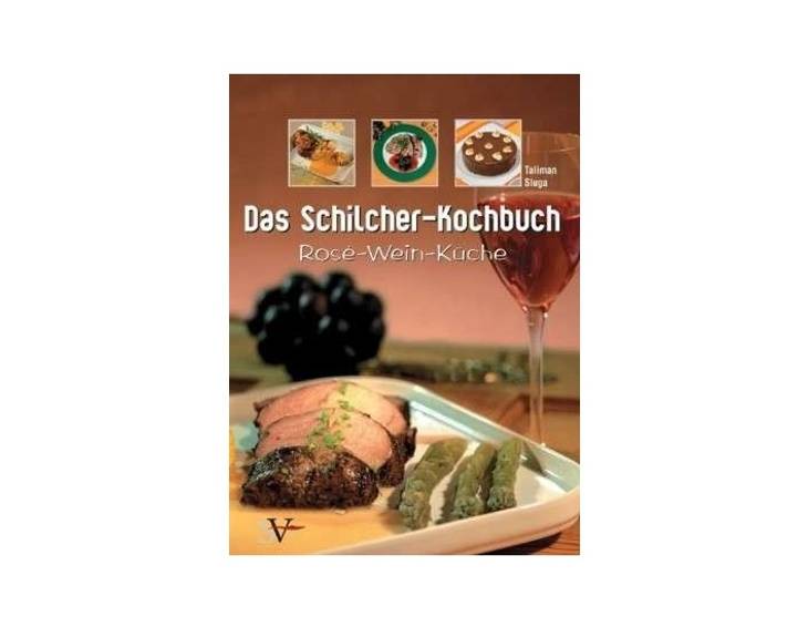 Das Schilcher-Kochbuch
