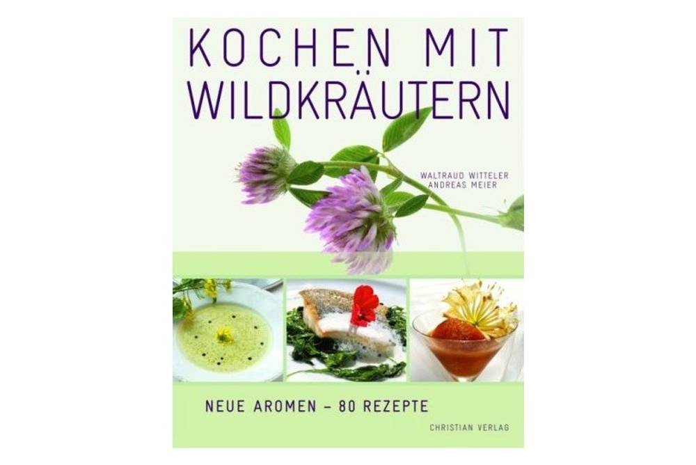 Buchtipp Kochen mit Wildkräutern