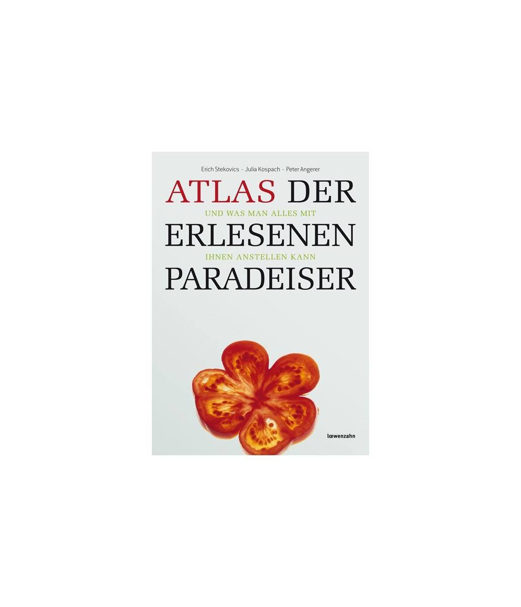 Atlas der erlesenen Paradeiser