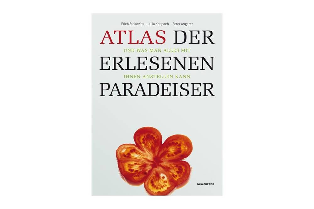 Buchtipp: Atlas der erlesenen Paradeiser Buchtipp: Atlas der erlesenen Paradeiser
