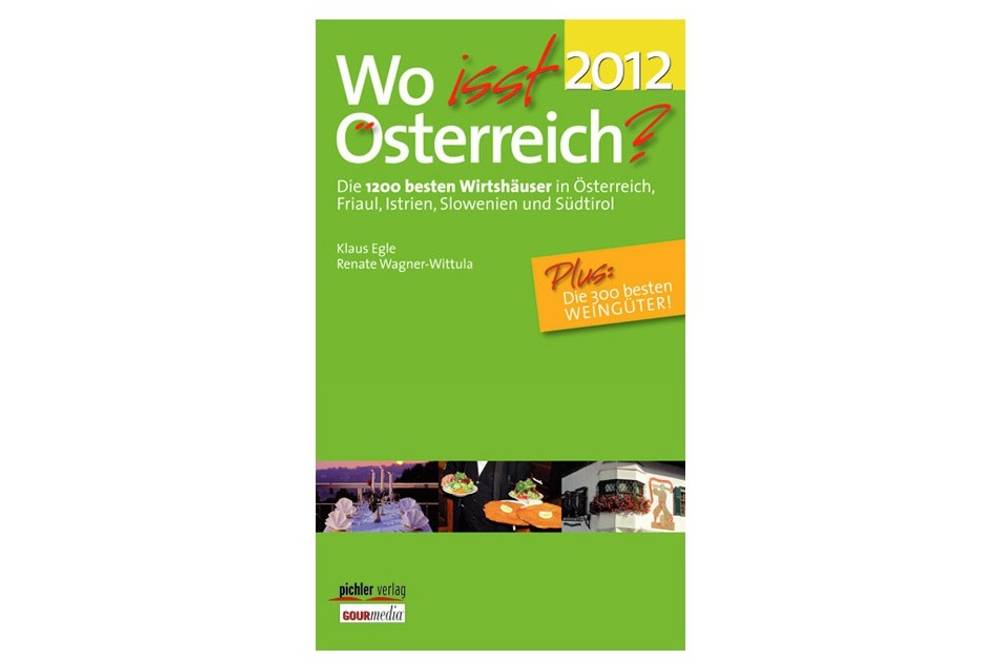 Unser Buchtipp Wo isst Österreich 2012 Unser Buchtipp Wo isst Österreich 2012