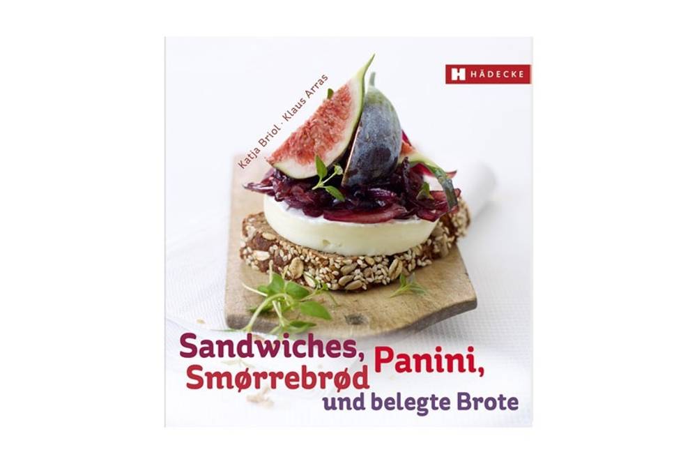 Sandwiches, Panini, Smørrebrød und belegte Brote Sandwiches, Panini, Smørrebrød und belegte Brote