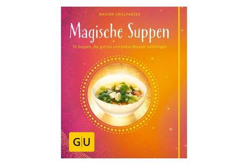Unser Buchtipp: Magische Suppen