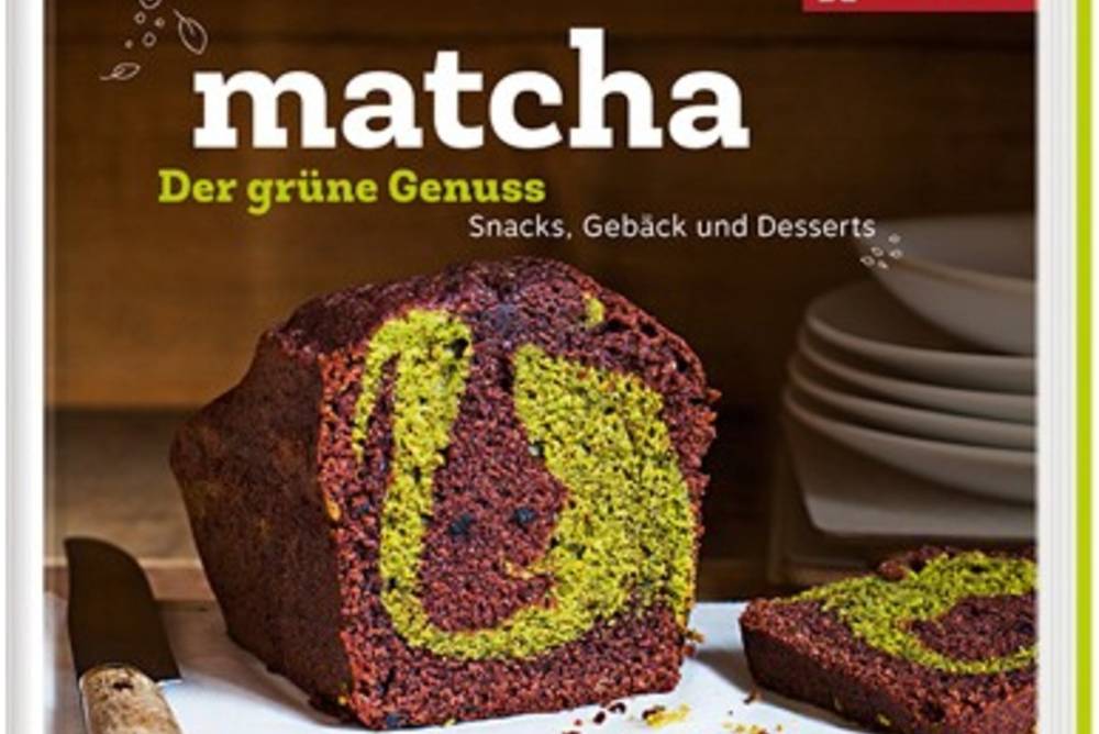 Matcha - Kochbuch aus dem Hädecke Verlag Matcha - Kochbuch aus dem Hädecke Verlag