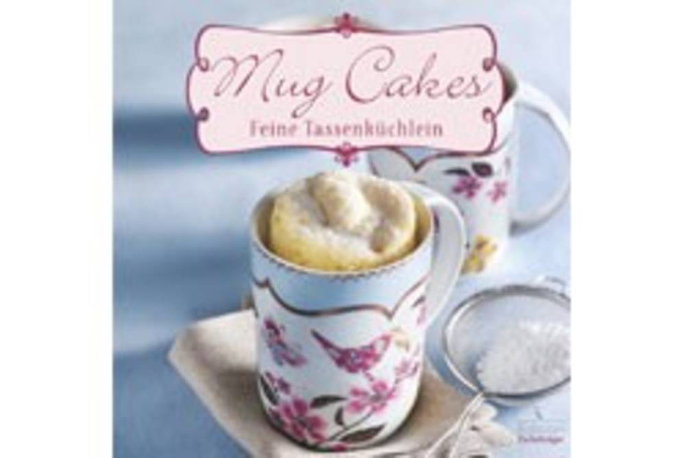 Mug Cakes / Fackelträger Verlag Mug Cakes / Fackelträger Verlag