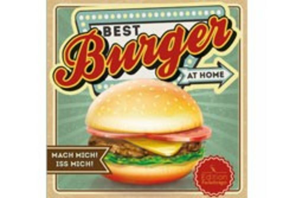 Best Burger at home / Edition Fackelträger Best Burger at home / Edition Fackelträger