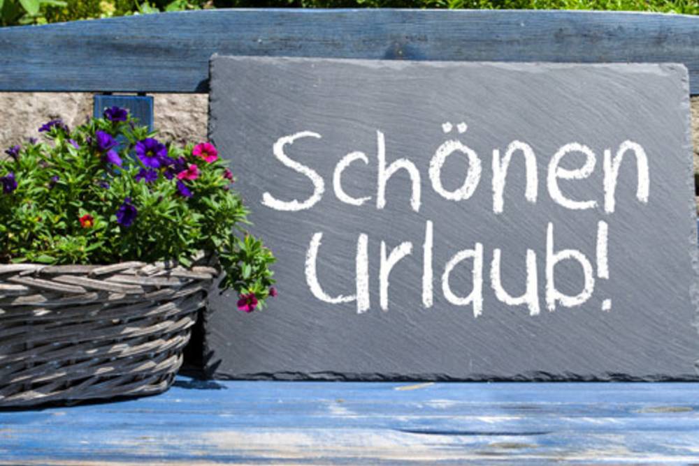 Schönen Urlaub! Schönen Urlaub!