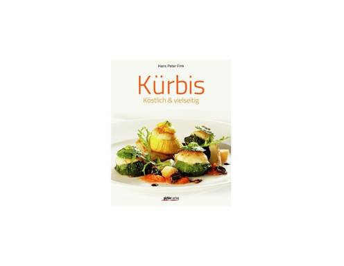 Kürbis Köstlich und Vielseitig Cover